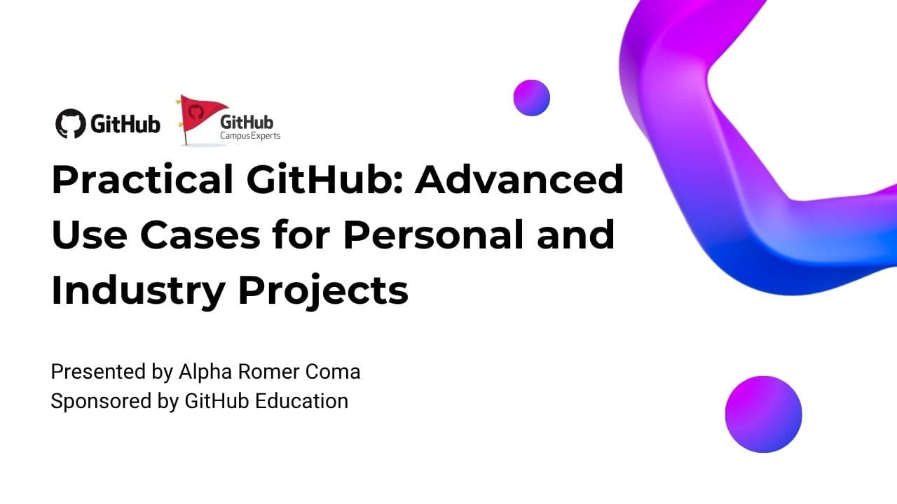 Practical GitHub: Advanced Use Cases