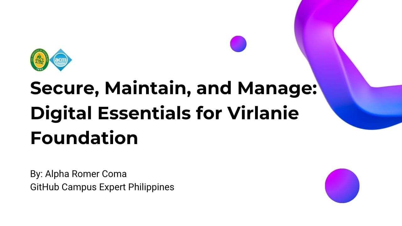 Secure, Maintain, and Manage: Digital Essentials